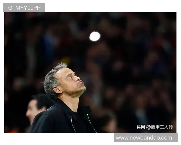 莱昂纳多盛赞巴黎阵容强大恩里克成为球队核心不可或缺