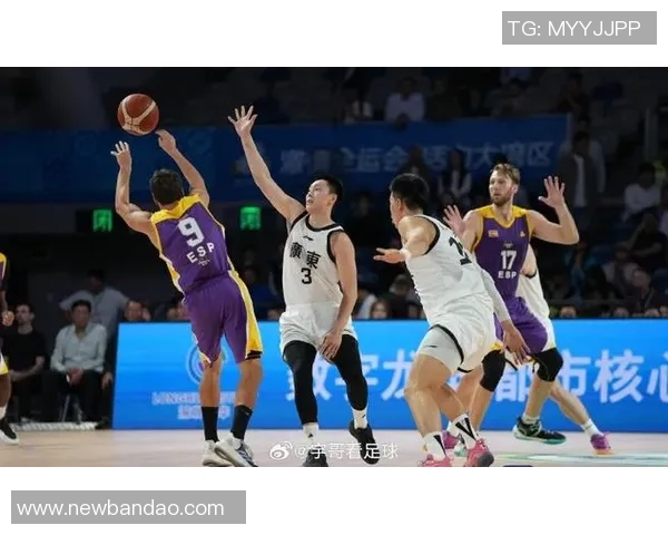 热身赛精彩纷呈张文逸砍下26分助力广东全运男篮战胜西班牙赫罗纳队