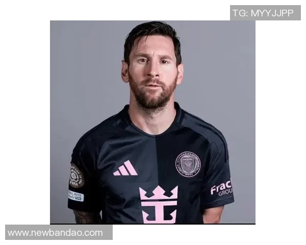 梅西畅谈续约迈阿密国际感受良好决策轻松易行